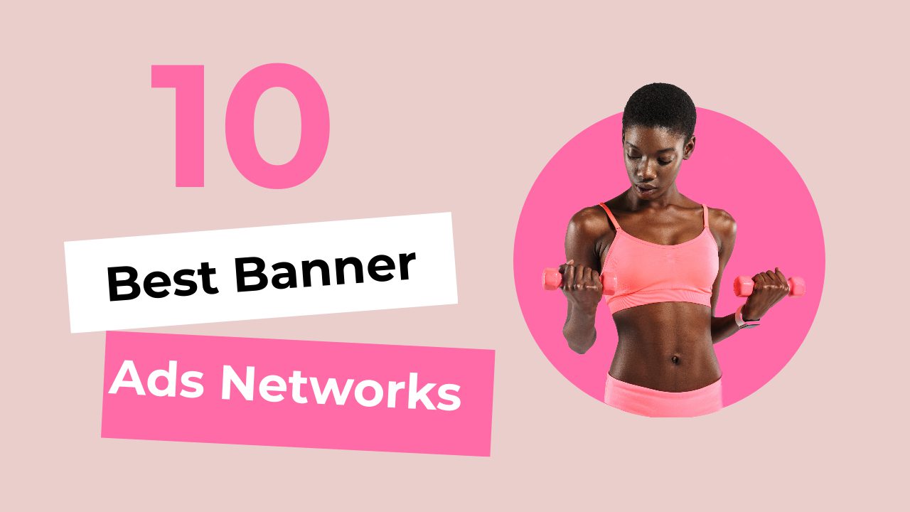 Banner Ad Networks